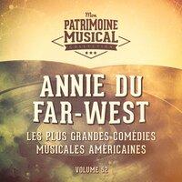 Les plus grandes comédies musicales américaines, Vol. 52 : Annie du Far-West