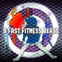 9 Fast Fitness Beats