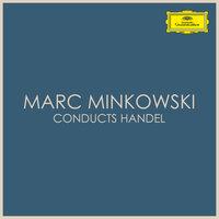 Marc Minkowski conducts Handel