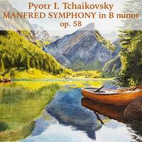 Tchaikovsky: Manfred Symphony in B minor, Op. 58