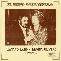 Il mito dell'opera: Flaviano Labò & Magda Olivero