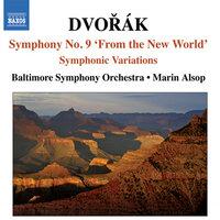 Dvořák: Symphony No. 9 & Symphonic Variations