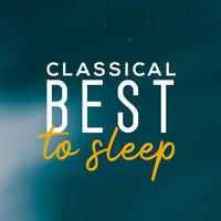 Classical Best to Sleep