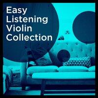Easy Listening Violin Collection