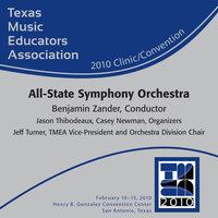 Texas Music Educators Association 2010 Clinic and Convention - Texas All-State Symphony Orchestra