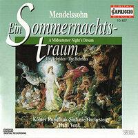 Mendelssohn: Ein Sommernachts-traum / Die Hebriden