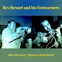 Rex Stewart and His Feetwarmers