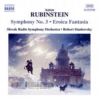 Rubinstein: Symphony No. 3 - Eroica Fantasia