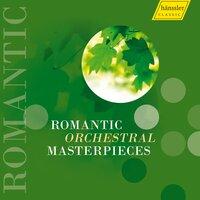 Orchestral Music (Romantic) - Mendelssohn, Felix / Schubert, F. / Grieg, E. / Bruckner, A. / Mahler, G. (Romantic Orchestral Masterpieces)