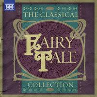 The Classical Fairy Tale Collection