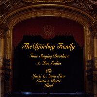 The Björling Family: Four Singing Bothers & Two Ladies (1920-1971)