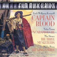 Korngold: Captain Blood / Steiner: The Three Musketeers / Young: Scaramouche