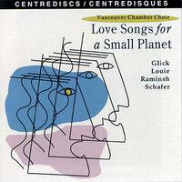 Vancouver Chamber Choir: Love Songs for a Small Planet