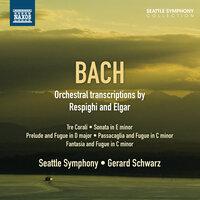 Bach: Orchestral transcriptions by Respighi & Elgar
