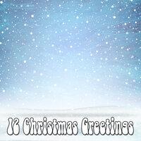 12 Christmas Greetings