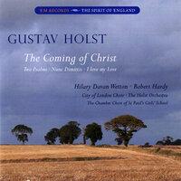 Holst: The Coming of Christ & Other Works