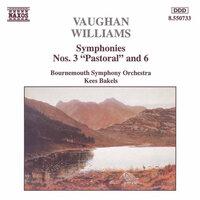 Vaughan Williams: Symphonies Nos. 3, 'Pastoral', and 6