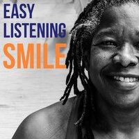 Easy Listening Smile