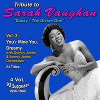 Tribute to Sarah Vaughan "Sassy - The Divine One"