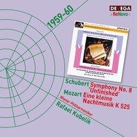 Mozart: Serenade No. 13 'Eine Kleine Nachtmusik' - Schubert: Symphony No. 8 'Unfinished'