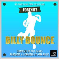 Billy Bounce Dance Emote (From "Fortnite Battle Royale ")