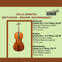 Cello Sonatas by Beethoven, Brahms and Rachmaninov