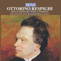 Respighi: Opera Completa per Violino & Pianoforte