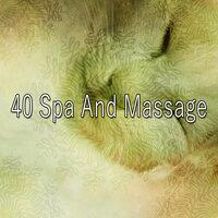 40 Spa and Massage