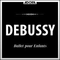 Debussy: Ballet pour Enfants