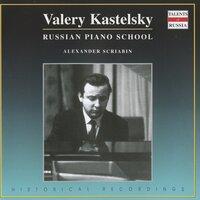 Russian Piano School: Valery Kastelsky (1970-1979)