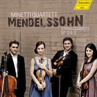 Mendelssohn: String Quartets, Opp. 13 & 12