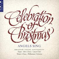 Celebration of Christmas: Angels Sing