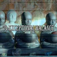 74 Exceptional Balance