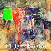 11 Jazz Realm