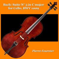 Bach: Suite N° 3 in C major for Cello, BWV 1009