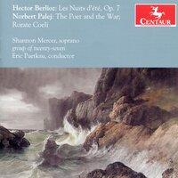 Berlioz: Les nuits d'été - Palej: The Poet and the War & Rorate Coeli