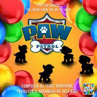 Pup Pup Boogie (From "Paw Patrol")