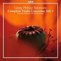 Telemann: Complete Violin Concertos, Vol. 3