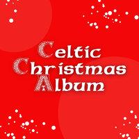 Celtic Christmas Album
