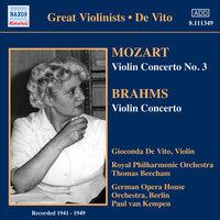 Mozart, W.A.: Violin Concerto No. 3 / Brahms, J.: Violin Concerto (De Vito, Beecham, Van Kempen) (1941, 1949)