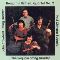 Britten: String Quartet No. 2 / Crawford, J.: String Quartet No. 2 / Chihara: Ellington Fantasy / Sequoia