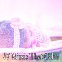57 Music That Calm