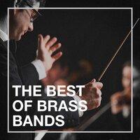 The Best of Brass Bands