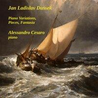 J. L. Dussek: Piano Variations, Pieces, Fantasia