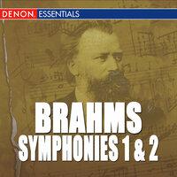 Brahms: Symphony Nos. 1 & 2