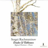Rachmaninoff: Etudes-tableaux, Op. 33 & 39