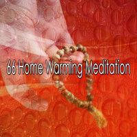 66 Home Warming Meditation