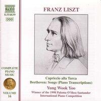 Liszt Complete Piano Music, Vol. 16: Beethoven Song Transcriptions
