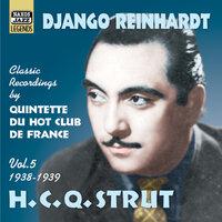 Reinhardt, Django: H. C. Q. Strut (1938-1939)