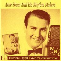 Artie Shaw and His Rhythm Makers (1938)